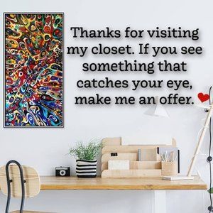 Thanks For Visiting My Closet, Offers Welcome!